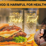 FAST FOOD IS HARMFUL FOR A HEALTHY BODY!